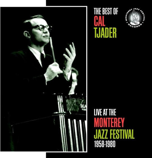 Best of Cal Tjader at Monterey Jazz Festival